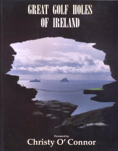 Great Golf Holes of Ireland