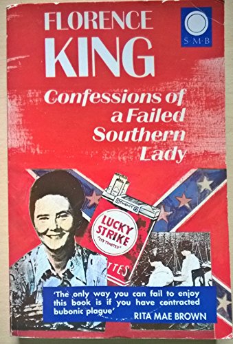 Confessions of a Failed Southern Lady