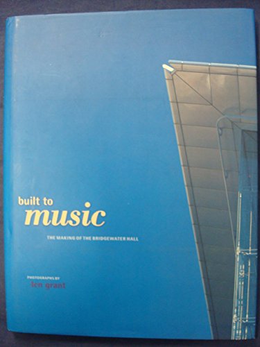 Built to Music: Making of the Bridgewater Hall