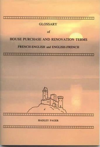Glossary of House Purchase and Renovation Terms