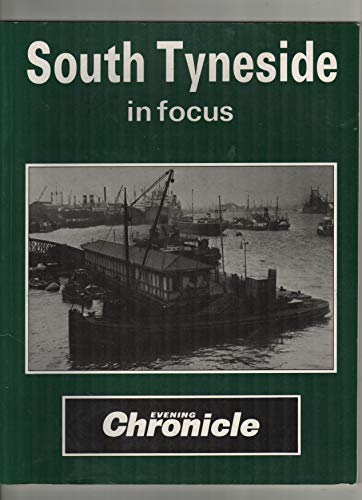 South Tyneside in Focus