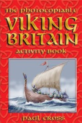The Photocopiable Viking Britain Activity Book