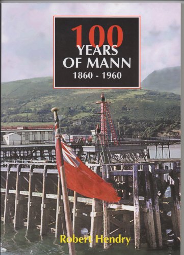 100 years of Mann 1860 - 1960