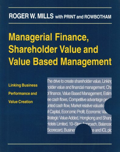 Managerial Finance, Shareholder Value and Value Based Management