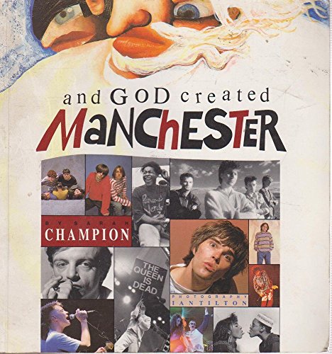 And God Created Manchester