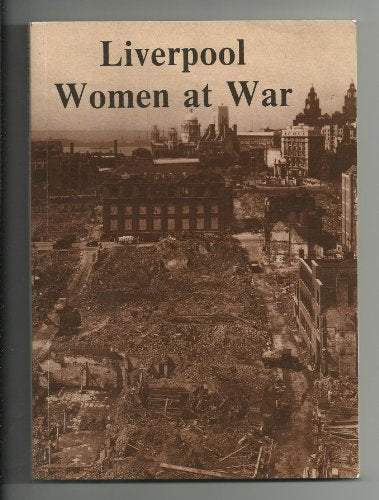 Liverpool Women at War