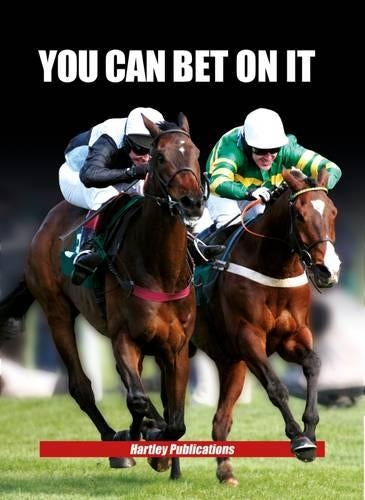 You Can Bet on it