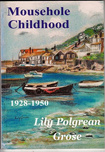 Mousehole Childhood 1928-1950