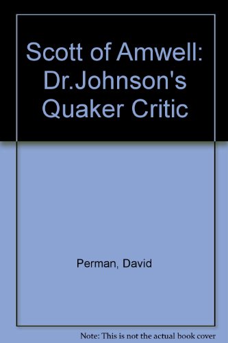 Scott of Amwell: Dr. Johnson's Quaker Critic