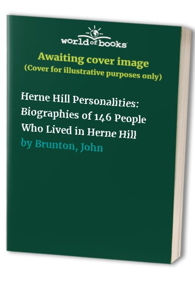 Herne Hill Personalities