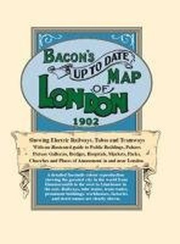 Bacon's Up-to-Date Map of London 1902