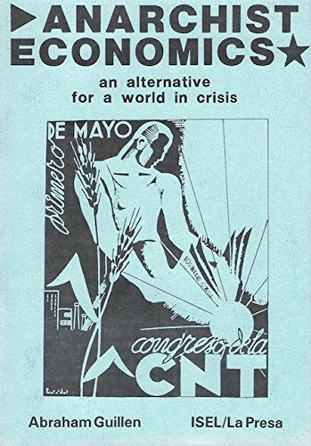 Anarchist Economics