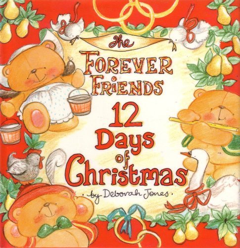 The Forever Friends 12 Days of Christmas