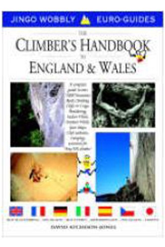 The Climbers Handbook to England and Wales
