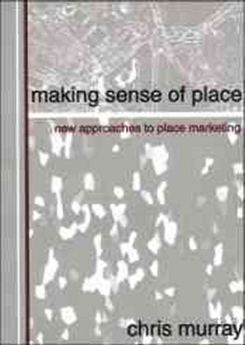 Making Sense of Place