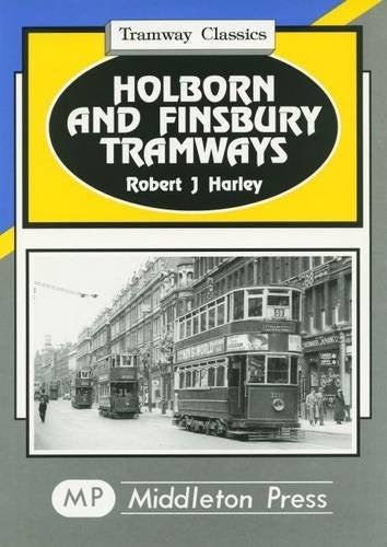 Holborn and Finsbury Tramways