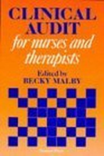 Clinical Audit for Nurses and Therapists