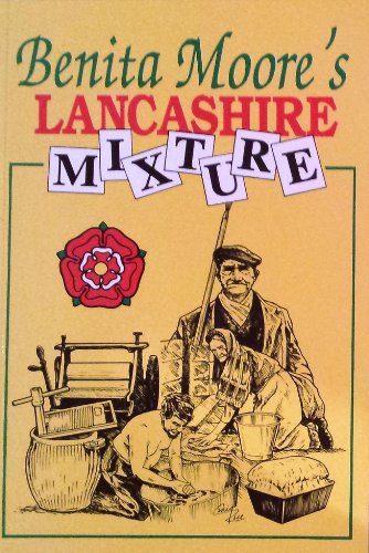 Benita Moore's Lancashire Mixture