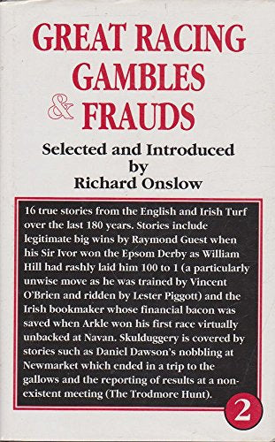 Great Racing Gambles and Frauds