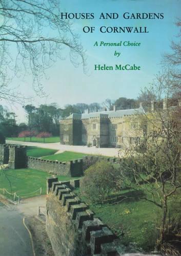 Houses and Gardens of Cornwall