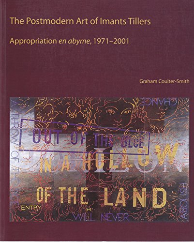 The Postmodern Art of Imants Tillers