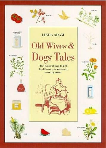 Old Wives' and Dogs' Tales