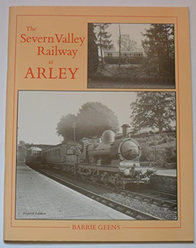 The Severn Valley Railway at Arley