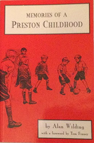 Memories of a Preston Childhood