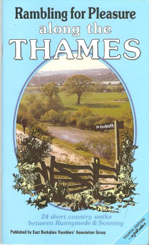 Rambling for Pleasure Along the Thames