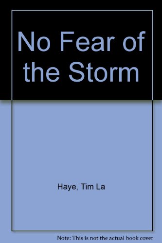 No Fear of the Storm