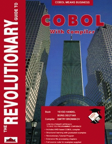 The Revolutionary Guide to Cobol with Compiler
