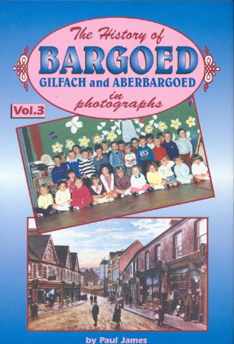 History of Bargoed and Gilfach