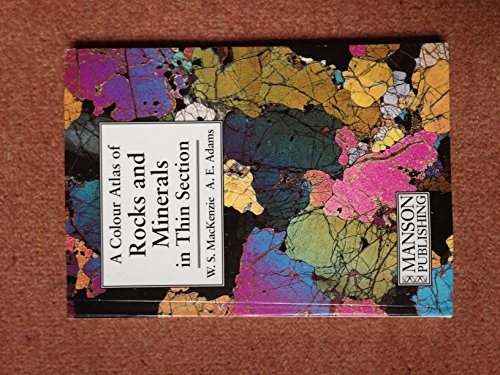 Rocks and Minerals in Thin Section