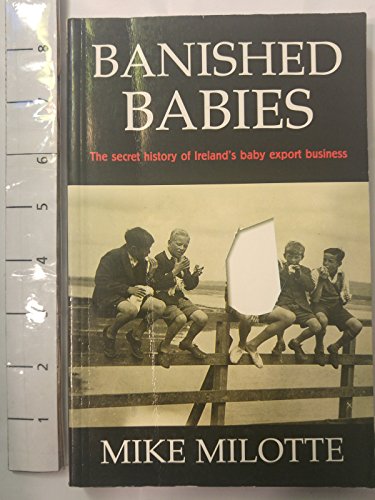 Banished Babies: Secret History of Ireland's Baby Export Business