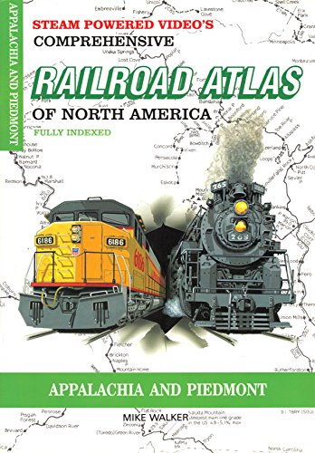 SPV's comprehensive railroad atlas of North America: Appalachia and Piedmont
