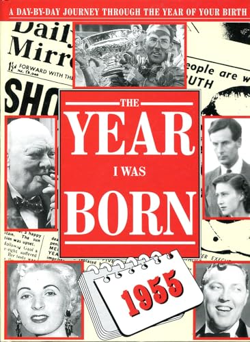 Year I Was Born: 1955
