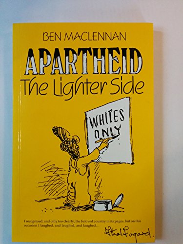 Apartheid: the Lighter Side