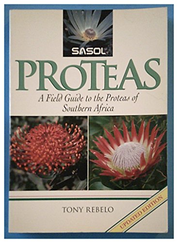 Sasol proteas: A field guide to the Proteas of South Africa