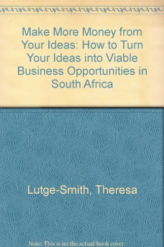 Make More Money from Your Ideas