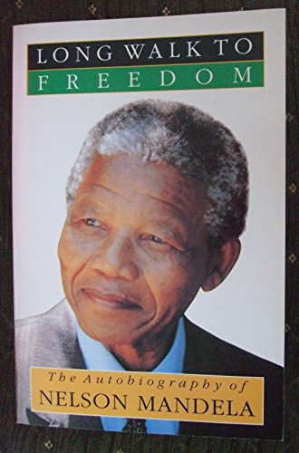 Long Walk to Freedom.