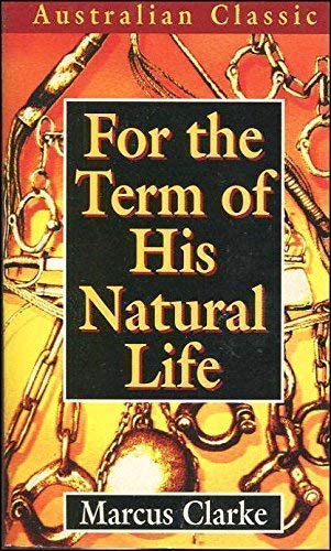 For the Term of His Natural Life
