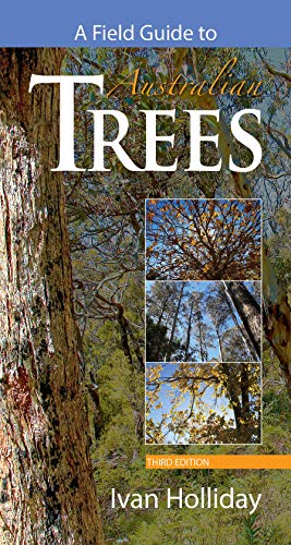 A Field Guide to Australian Trees
