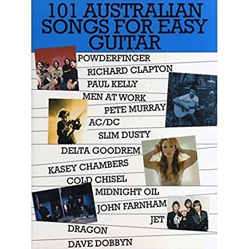 101 Australian Songs For Easy Guitar Volume 1