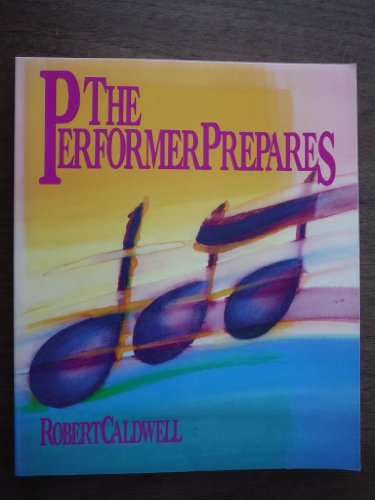 The Performer Prepares