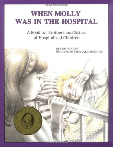 When Molly Was in the Hospital