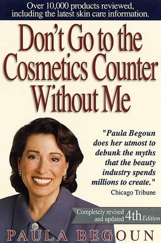 Don't Go to the Cosmetics Counter without ME