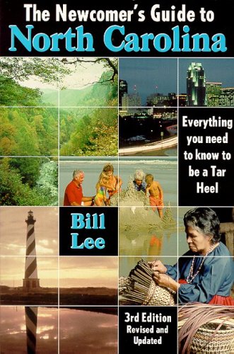 The Newcomer's Guide to North Carolina