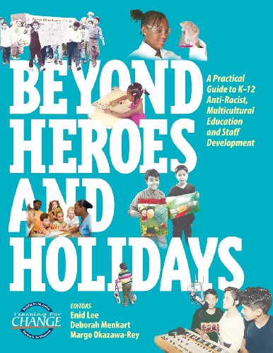 Beyond Heroes and Holidays