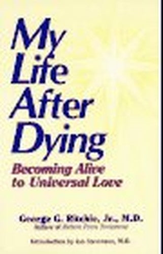 My Life After Dying