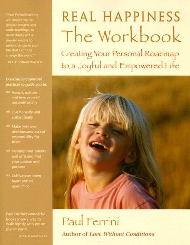 Real Happiness -- The Workbook